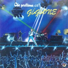 GIGIONE - Che Problema C'È LP