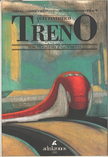 Quel fantastico treno - quel,