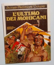 James Fenimore Cooper - L'ultimo dei Mohicani - Arnoldo Mondadori Editore 1981