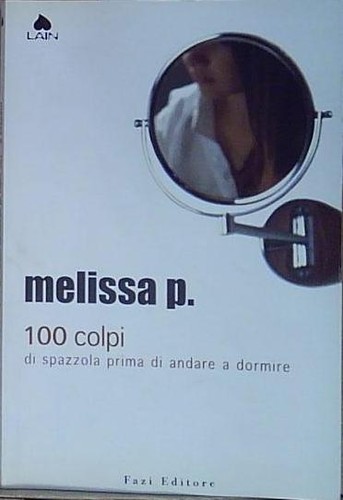 Melissa 100 colpi di - colpi,
