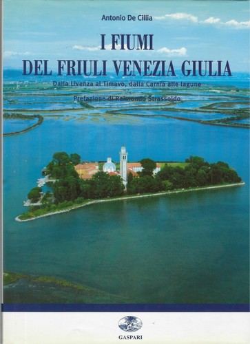 Fiumi del friuli di - friuli",