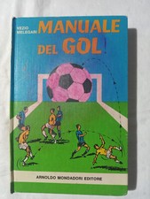 Vezio Melegari – Manuale del Gol