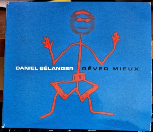 Daniel bélanger rêver - bélanger,