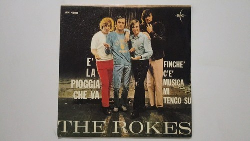The rokes la pioggia che - the,