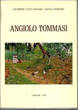 Angiolo Tommasi. Con i diari dell'America del Sud ed altri inediti, 1979 Torchio