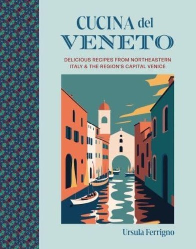 Cucina del veneto ursula - del,