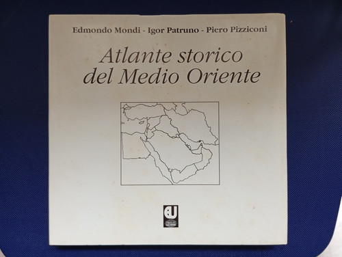 Atlante storico del - , medio