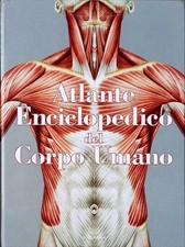 ATLANTE ENCICLOPEDICO DEL CORPO UMANO - AA.VV.