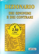 PO1 - DIZIONARIO DEI SINONIMI E DEI CONTRARI - ed. Libritalia 2002