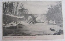 Cartolina d'epoca Alpignano -ponte sulla Dora e officine elettriche   postcard 