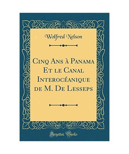 Cinq ans panama - ans, le