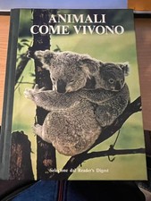 ANIMALI COME VIVONO Selezione