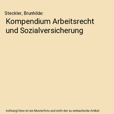 Kompendium Arbeitsrecht und