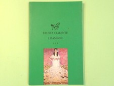 I BAMBINI FAUSTA CIALENTE