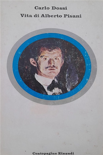 Dossi carlo vita di - -,