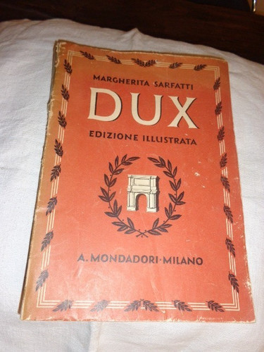 Dux margherita sarfatti - dux-,