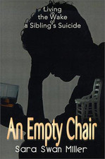 An Empty Chair: Living in the
