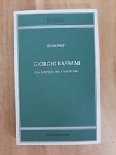 GIORGIO BASSANI: UNA SCRITTURA