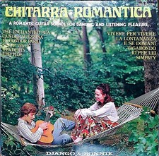 Django & Bonnie: Chitarra Romantica- LP Vinyl 33 RPM