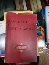 grandi vite di gente semplice