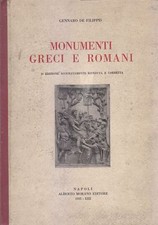MONUMENTI GRECI E ROMANI di Gennaro Filippis 1935 Morano libro illustrato