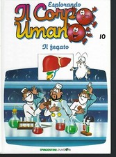 ESPLORANDO IL CORPO UMANO -