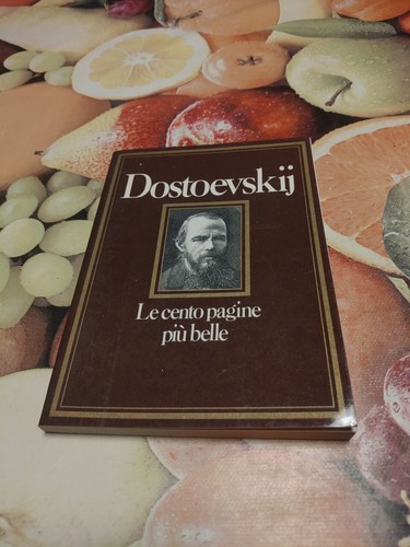 Dostoevskij cento pagine - dostoevskij-le,