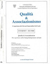 Qualità & Associazionismo. L'esperienza dei Giovani Imprenditori del Lazio / Qua