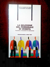 Libro - LA SELEZIONE DEL PERSONALE DI VENDITA - De Carlo e Calligaris