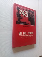 Treni Ferrovie Fotografia VIE