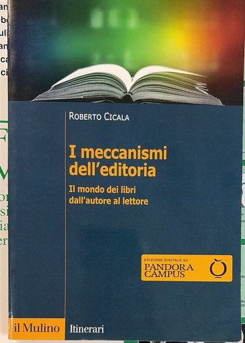 Meccanismi dell editoria - dell'editoria, il