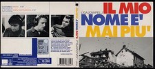LIGAJOVAPELU' CDs IL MIO NOME E' MAI PIU' - CD SINGOLO 2 TRACKS - WEA