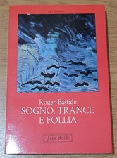 Roger Bastide SOGNO TRANCE E