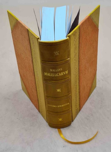 Malleus maleficarum tres - malleus, in