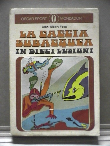 Caccia subacquea dieci - subacquea,