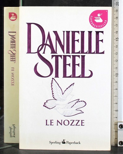 Nozze danielle steel - nozze.,