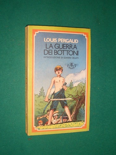 Guerra dei bottoni louis - guerra,