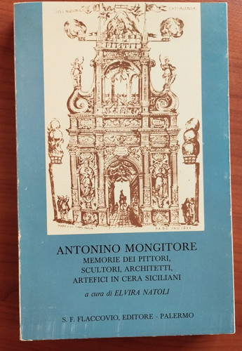 Antonino mongitore memorie dei - mongitore,