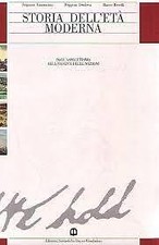 Storia dell'età moderna. Per