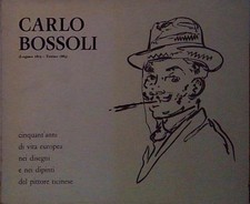 Carlo bossoli cinquant anni - bossoli, cinquant'anni