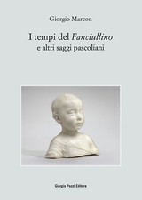 I tempi del «Fanciullino» e