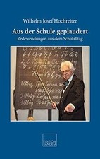Aus der Schule geplaudert: Redewendungen aus dem Sc... | Buch | Zustand sehr gut
