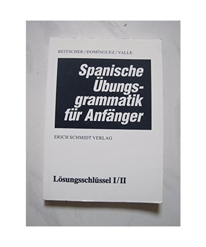 Spanische übungsgrammatik - spanische,