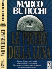 Le pietre della luna. . Buticchi Marco. 1998. .