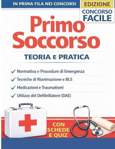 Primo soccorso teoria - primo, soccorso: