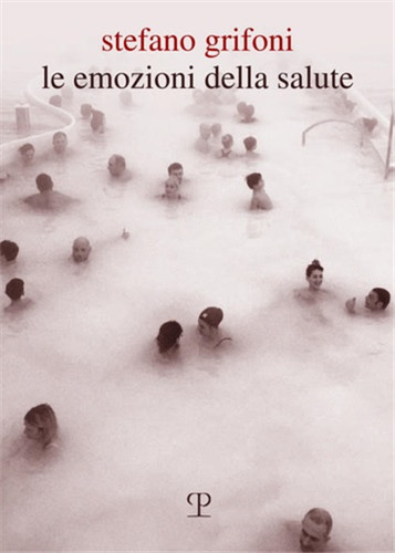 Grifoni stefano le emozioni - -,