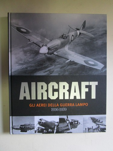 Aircraft gli aerei della - aircraft,