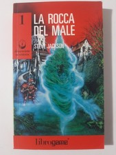 LA ROCCA DEL MALE Dimensione avventura 1 Steve Jackson prima ed.1988