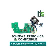 Scheda Elettronica Compatibile per Aspirapolvere Folletto VK140 VK150
