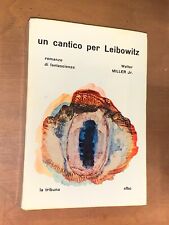 WALTER MILLER JR. - UN CANTICO PER LEIBOWITZ - LA TRIBUNA, 1964
